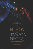 OS FILHOS DA NEVASCA NEGRA: O DÉCIMO PRIMEIRO VÉU (Portuguese Edition) B0HCT9Z29R Book Cover