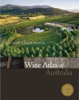 Wine atlas of Australia and New Zealand 0520250311 Book Cover