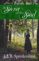 A Secret of the Soul 1940492300 Book Cover