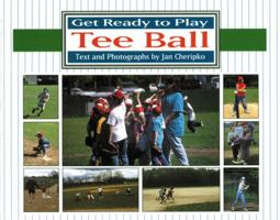 Get Ready to Play Tee Ball 1563977168 Book Cover