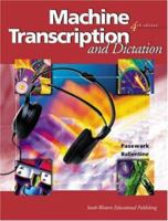 Machine Transcription and Dictation, Text/Data Disk Package 0538723610 Book Cover