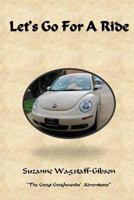 Let's Go for a Ride 154424570X Book Cover