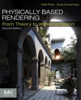 Physically Based Rendering: From Theory to Implementation B07772QQ16 Book Cover