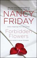 Forbidden Flowers: More Women's Sexual Fantasies 0671679341 Book Cover