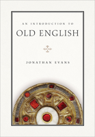 An Introduction to Old English 1603293116 Book Cover