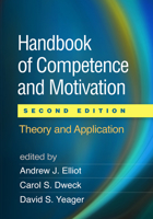 Handbook of Competence and Motivation 1593856067 Book Cover
