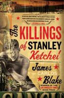 The Killings of Stanley Ketchel 0060554371 Book Cover