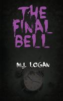 The Final Bell (The Death Call) 1726478572 Book Cover