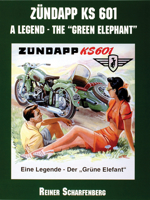 Zundapp KS 601: A Legend on Wheels 076431291X Book Cover