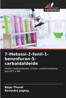 7-Metossi-2-fenil-1-benzofuran-5-carbaldaldeide (Italian Edition) 6630024923 Book Cover