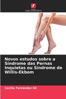 Novos estudos sobre a Síndrome das Pernas Inquietas ou Síndrome de Willis-Ekbom 6206279537 Book Cover