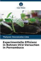 Experimentelle Effizienz in Bohnen-VCU-Versuchen in Pernambuco (German Edition) 6207676548 Book Cover