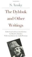 The Dybbuk and Other Writings 0805210709 Book Cover