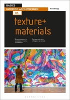 Basics Interior Architecture 05: Texture + Materials 1350160504 Book Cover