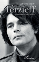 Les Terzieff: Chronique d'une famille (French Edition) 2343160287 Book Cover