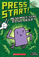 Mega Mole Girl Digs Deep: A Branches Book 1339042770 Book Cover