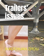 Trailers' issues B0BHL2XGWH Book Cover