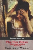 The Pier Glass and Other Stories 1976836328 Book Cover