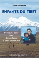 Enfants du Tibet : De coeur à coeur avec Jetsun Pema et Soeur Emmanuelle 2220048101 Book Cover