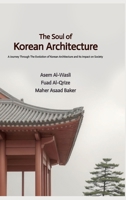The Soul of Korean Architecture 3384187660 Book Cover