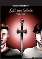 Gift der Liebe: Süßes Gift (Cazeira Nocturnas) (German Edition) 3384409957 Book Cover