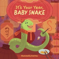 It's Your Year, Baby Snake (4) 1499815921 Book Cover
