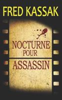 Nocturne pour assassin 1982904674 Book Cover