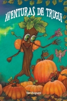 Aventuras de Trugui B0BVDLH4FH Book Cover