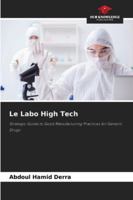 Le Labo High Tech (French Edition) 333082297X Book Cover