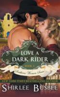 Love a Dark Rider 0380752131 Book Cover