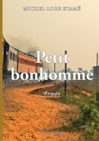 Petit bonhomme 2371585157 Book Cover