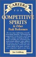 Careers for Competitive Spirits & Other Peak Performers (Careers For Series) 0071467769 Book Cover