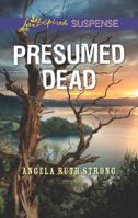 Presumed Dead 0373678088 Book Cover