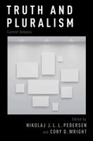 Truth and Pluralism: Current Debates 0195387465 Book Cover