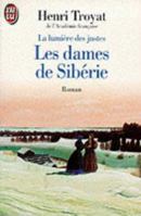 Les Dames de Siberie 2277132780 Book Cover