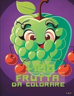 +100 Frutta da colorare B0BV4JDYZ7 Book Cover
