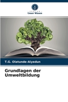 Grundlagen der Umweltbildung 6203523232 Book Cover