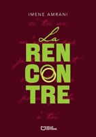La Rencontre (French Edition) B0H3622LNT Book Cover