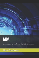 MBA: comme dans les meilleures �coles de commerce B08P3H14VF Book Cover