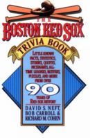 The Boston Red Sox Trivia Book 0312348495 Book Cover