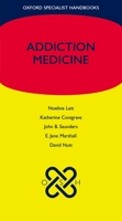 Addiction Medicine (Oxford Specialist Handbooks) 0199539332 Book Cover