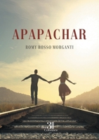 Apapachar B0DV59H1Z5 Book Cover