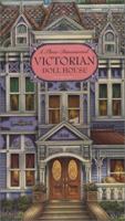 Victorian Doll House 1896938825 Book Cover