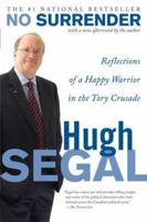 No surrender: Reflections of a happy warrior in the Tory crusade 000255321X Book Cover