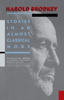 Stories in an Almost Classical Mode 0679724311 Book Cover