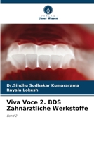 Viva Voce 2. BDS Zahnärztliche Werkstoffe 6207390938 Book Cover