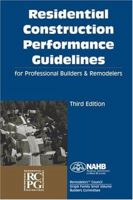 Residential Construction Performance Guidelines, Third edition 0867186062 Book Cover