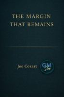 The Margin That Remains 1970547375 Book Cover