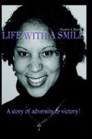 Life With A Smile 1411626672 Book Cover
