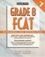 Barron's Grade 8 FCAT in Reading and Writing + 0764133160 Book Cover